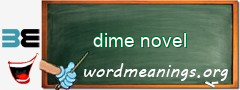 WordMeaning blackboard for dime novel
